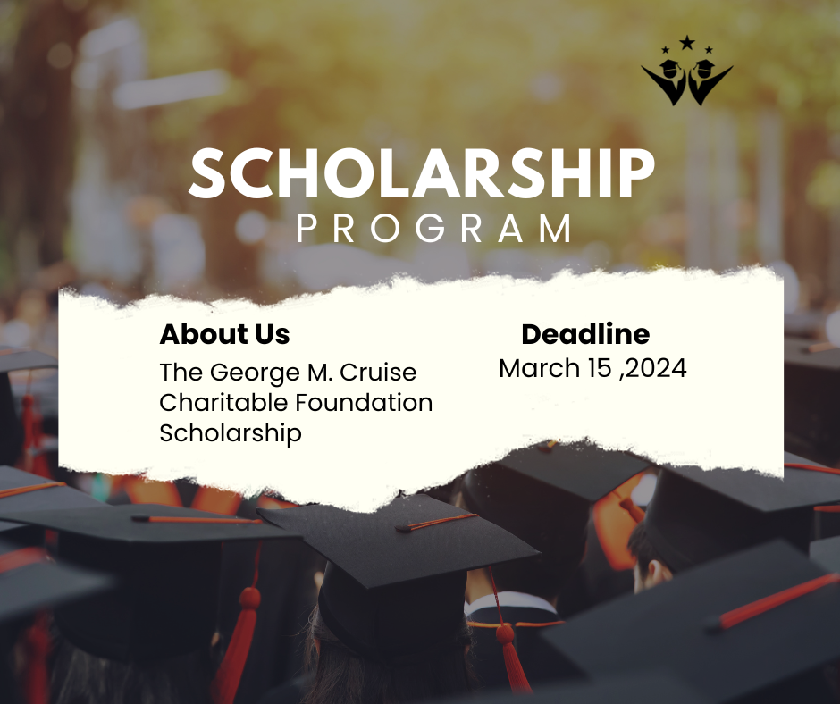 The George M. Cruise Scholarship