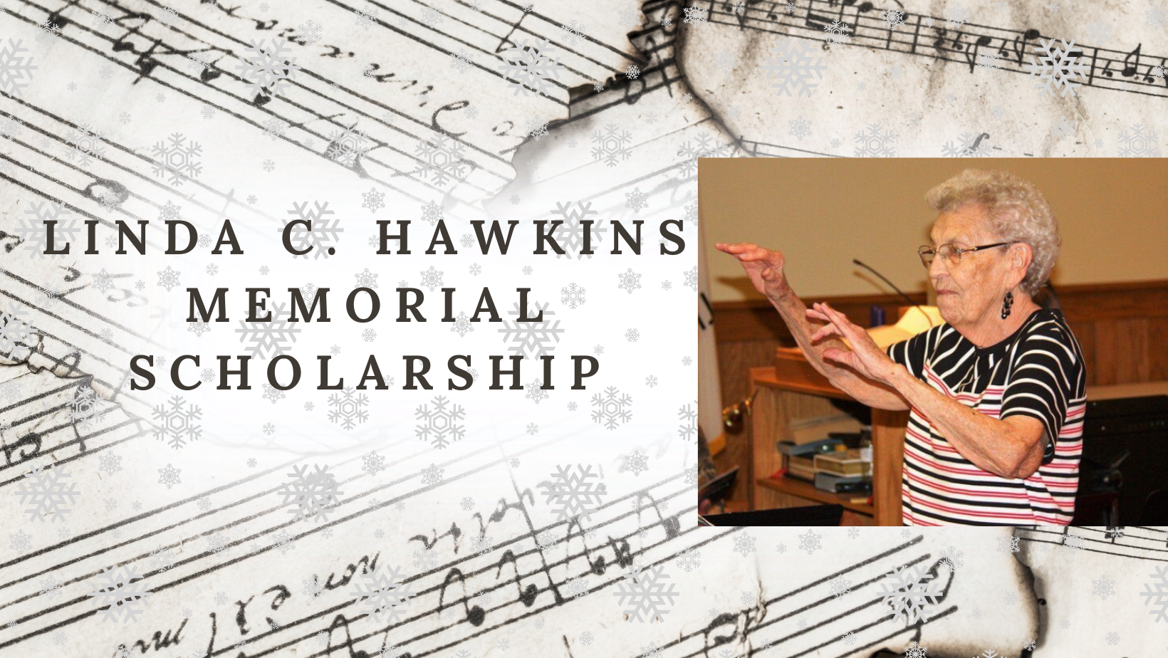 The Linda C. Hawkins Memorial Scholarship