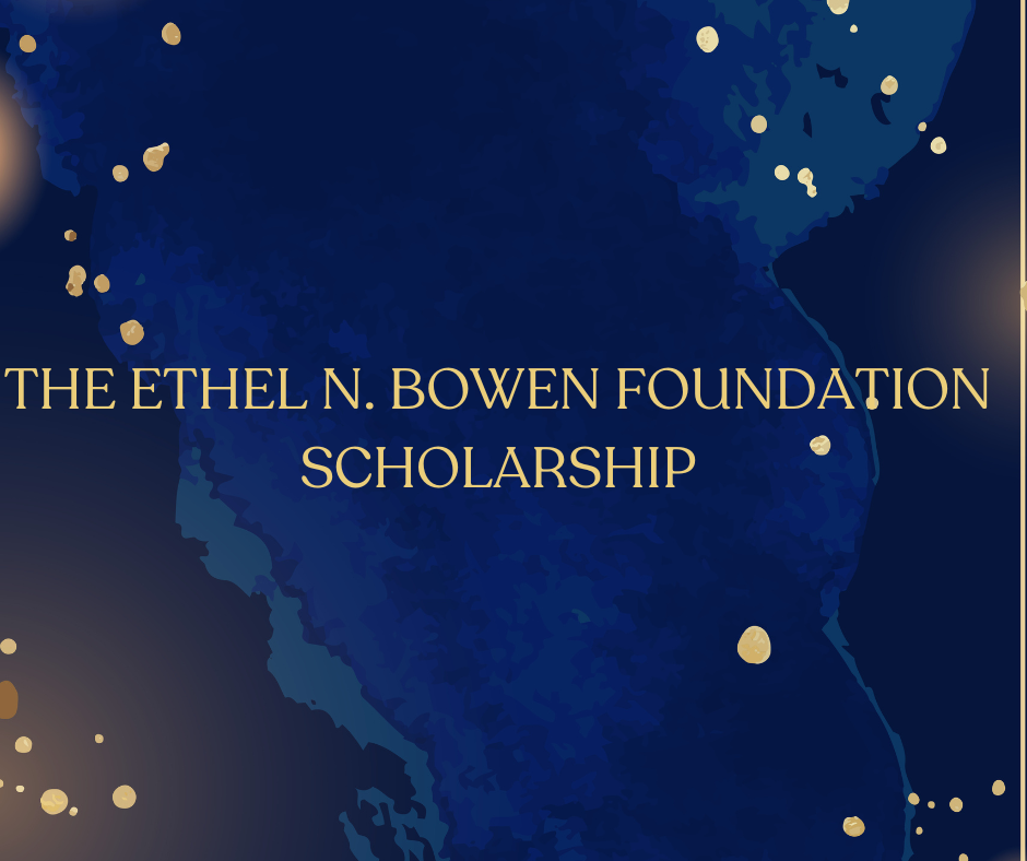 Ethel N. Bowen Scholarship