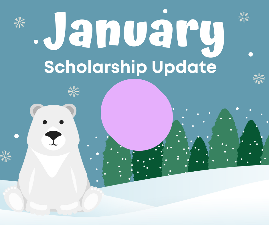 January Scholarship Update